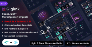 Giglink – React Js NFT Marketplace Landing + Admin Dashboard Template (React Js + Tailwind CSS)