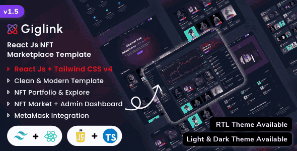 Giglink – React Js NFT Marketplace Landing + Admin Dashboard Template (React Js + Tailwind CSS v4) Giglink – React Js NFT Marketplace Landing + Admin Dashboard Template (React Js + Tailwind CSS v4)