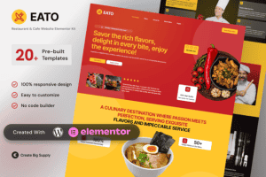 Eato – Restaurant and Cafe Elementor Template Kit for Dining, Food Services, and Culinary Brands