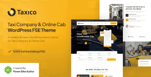 Taxico – Taxi Company & Online Cab Service Gutenverse FSE WordPress Theme