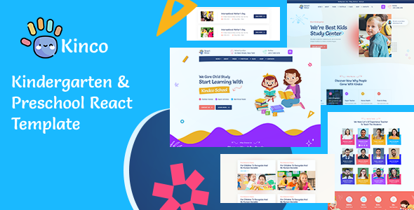 Kinco – Day Care & Kindergarten React, NextJs Template Kinco – Day Care & Kindergarten React, NextJs Template