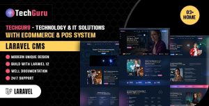 Techguru – Technology & IT Solutions With Ecommerce & POS System Laravel CMS Theme